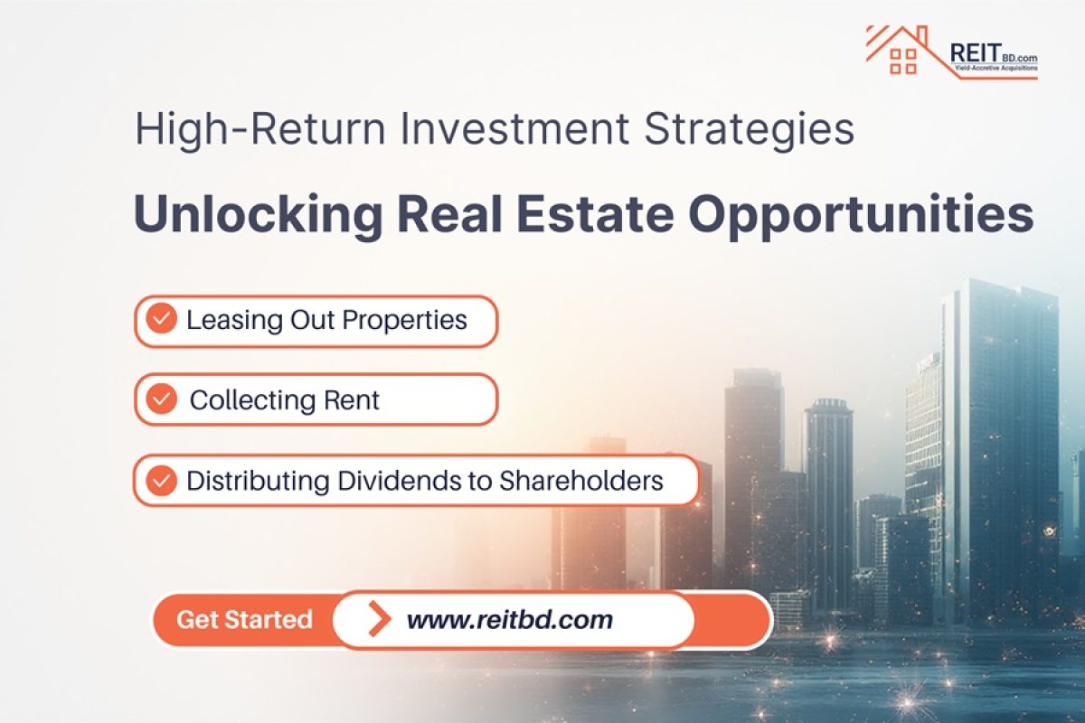 High-Return Investment Strategies From Reit BD